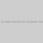 Spilleban Bonus 2024, Enkelte Ma Bedste Spilleban Bonusser Som Danmark!